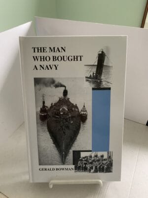 The Man who Bought a Navy Gerald Bowman