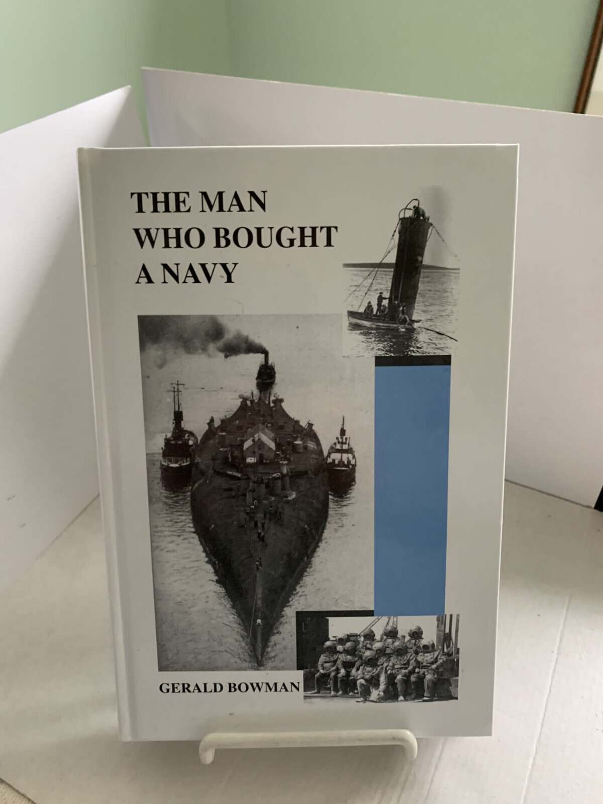 The Man who Bought a Navy Gerald Bowman